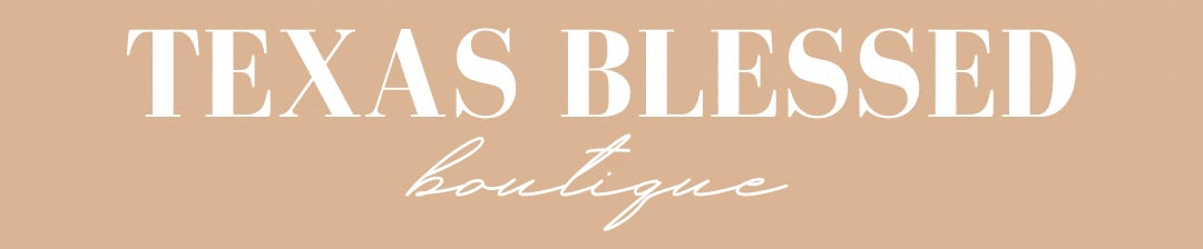 Texas Blessed Boutique 